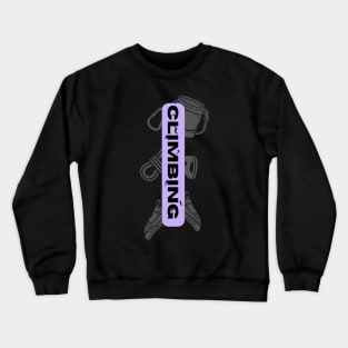 climbing with rock climbing equipment purple Crewneck Sweatshirt